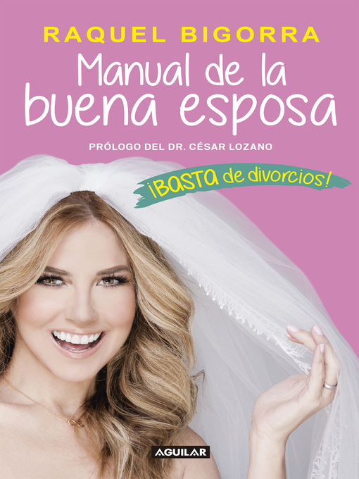 Title details for Manual de la buena esposa by Raquel Bigorra - Available